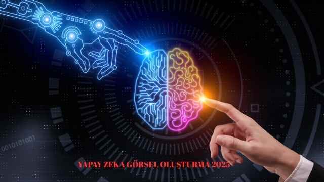 Yapay Zeka Görsel Oluşturma Nasıl Yapılır!