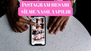 İnstagram Hesabı Silme Nasıl Yapılır?