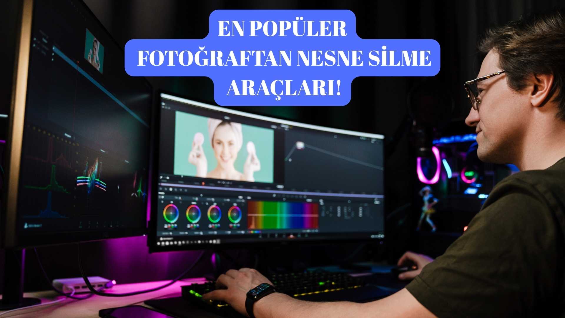 En Popüler Fotoğraftan Nesne Silme Araçları!