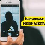 İnstagram Hesabı Neden Askıya Alınır?